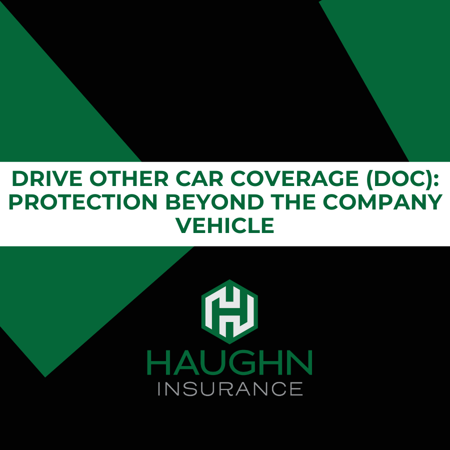 Drive Other Car Coverage (DOC): Protection Beyond the Company Vehicle